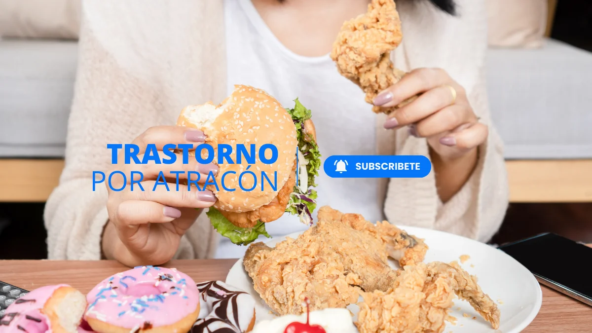 Trastorno por Atracón